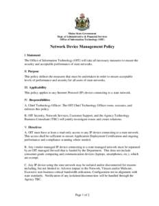 Maine State Government Dept. of Administrative & Financial Services Office of Information Technology (OIT) Network Device Management Policy I. Statement