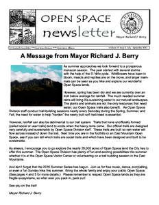 OPEN SPACE  newsletter A Quarterly Newsletter of the Open Space Division and the Open Space Alliance  Mayor Richard J. Berry