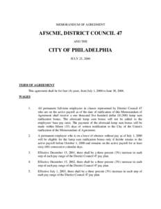MEMORANDUM OF AGREEMENT  AFSCME, DISTRICT COUNCIL 47 AND THE  CITY OF PHILADELPHIA