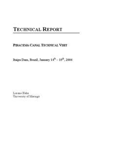 TECHNICAL REPOR T PIRACEMA CANAL TECHNICAL VISIT