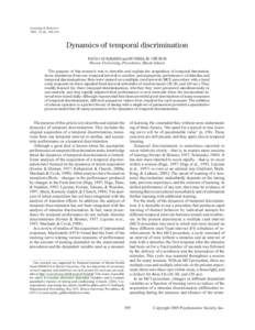 Learning & Behavior 2005, 33 (4), Dynamics of temporal discrimination PAULO GUILHARDI and RUSSELL M. CHURCH Brown University, Providence, Rhode Island