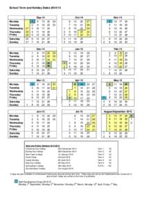 School Term and Holiday Dates[removed]Sep-14 Monday Tuesday Wednesday