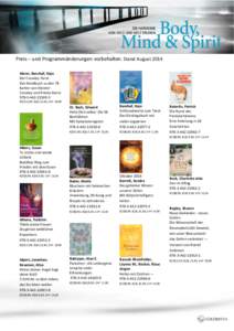 Preis – und Programmänderungen vorbehalten. Stand August 2014 Akron; Banzhaf, Hajo Der Crowley-Tarot Das Handbuch zu den 78 Karten von Aleister Crowley und Frieda Harris