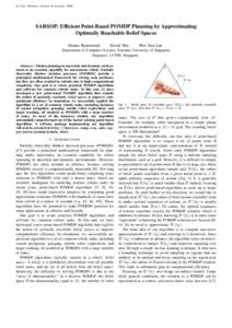 IN  Proc. Robotics: Science & Systems, 2008 SARSOP: Efficient Point-Based POMDP Planning by Approximating Optimally Reachable Belief Spaces