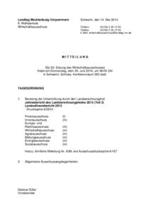 Landtag Mecklenburg-Vorpommern 6. Wahlperiode Wirtschaftsausschuss Schwerin, den 14. Mai 2014 Telefon: