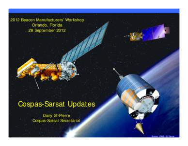 Spacecraft / Weather satellites / Spaceflight / Rescue / PakistanSoviet Union relations / Earth / Law of the sea / International Cospas-Sarsat Programme / Elektro-L No.1 / Lut / Indian National Satellite System / INSAT-3A