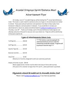 Arundel Stingrays Sprint/Distance Meet Advertisement Flyer On Sunday, June 21st, Arundel Stingrays will be hosting the 4th annual Sprint/Distance meet. This meet is a swim meet for swimmers who are of agesand all 
