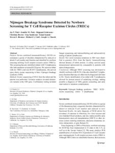 J Clin Immunol:227–233 DOIs10875ORIGINAL RESEARCH  Nijmegen Breakage Syndrome Detected by Newborn