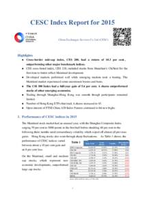 Economy of Shanghai / Economy of Guangdong / SZSE Component Index / Shanghai-Hong Kong Stock Connect / CSI 300 Index / SSE Composite Index / Stock market index future / Stock market index