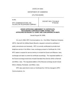 Order Approving Amendment to Certificate, Recognizing Corporate Name Change, and Approving Revisions to Tariff and Concurrence in Maps