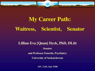 My Career Path: Waitress, Scientist,  Senator