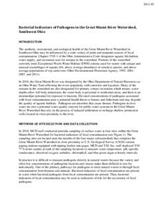 [removed]Bacterial Indicators of Pathogens in the Great Miami River Watershed,  Southwest Ohio  INTRODUCTION  The aesthetic, recreational, and ecological health of the Great Miami River Watershed in