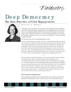 Deep Democracy The Inner Practice of Civic Engagement P a t r i c i a A .