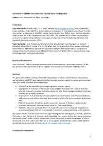 Submission to CAMAC review of crowd sourced equity funding (CSEF) Authors: Kylie Hammond and Roger Buckeridge Credentials: Kylie Hammond is founder and CEO of Board Portfolio www.boardportfolio.com and is authorised unde