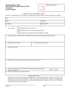 Print Form  Mouse-click in the boxes to fill out form Shoshone-Bannock Tribes Tribal Employment Rights Ordinance Office PO Box 306