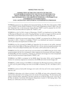 RESOLUTION NO: [removed]A RESOLUTION OF THE CITY COUNCIL OF THE CITY OF PASO ROBLES CERTIFYING THE FINAL ENVIRONMENTAL IMPACT REPORT FOR THE 2011 CIRCULATION ELEMENT OF THE GENERAL PLAN AND ADOPTING FINDINGS, A STATEMENT O