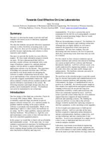 Towards Cost Effective On-Line Laboratories James Trevelyan Associate Professor, Department of Mechanical and Materials Engineering, The University of Western Australia, 35 Stirling Highway, Crawley, Western Austrlaia 60