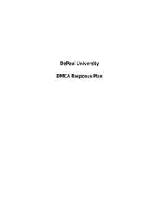 DePaul University DMCA Response Plan TABLE OF CONTENTS  Introduction