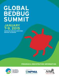 GLOBAL BEDBUG SUMMIT JANUARY  7-9, 2015