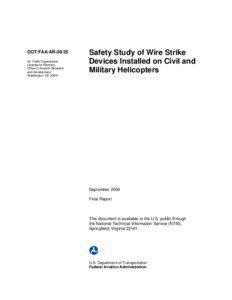 Safety / Wire strike protection system / Helicopter / Ground proximity warning system / National Transportation Safety Board / Safety of emergency medical services flights / Transport / Aviation / Air safety