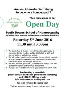 Are you interested in training to become a homoeopath? Then come along to our Open Day South Downs School of Homoeopathy