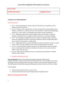 Lesson Plan Template for ND Common Core Lessons Lesson Title: Grade level/Course: Length of lesson: