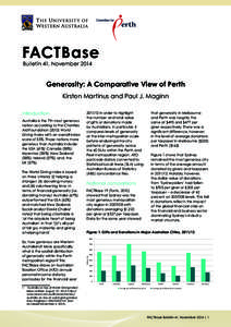 FACTBase  Bulletin 41, November 2014 Generosity: A Comparative View of Perth Kirsten Martinus and Paul J. Maginn