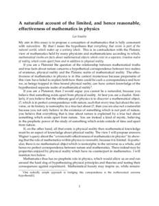 A naturalist account of the limited, and hence reasonable, effectiveness of mathematics in physics Lee Smolin My aim in this essay is to propose a conception of mathematics that is fully consonant with naturalism. By tha