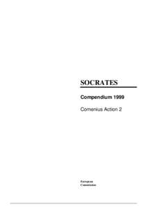 SOCRATES Compendium 1999 Comenius Action 2 European Commission