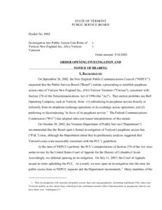 STATE OF VERMONT PUBLIC SERVICE BOARD Docket No[removed]Investigation into Public Access Line Rates of Verizon New England Inc., d/b/a Verizon Vermont