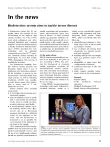 Trends in Analytical Chemistry, Vol. 24, No. 9, 2005  In the news In the news Biodetection system aims to tackle terror threats