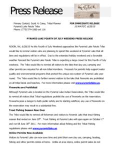 Press Release Primary Contact: Scott H. Carey, Tribal Planner Pyramid Lake Paiute Tribe Phone: (ext 116  FOR IMMEDIATE RELEASE