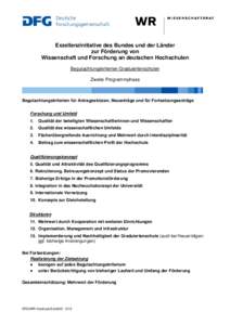 Exzellenzinitiative des Bundes und der Länder zur Förderung von Wissenschaft und Forschung an deutschen Hochschulen Begutachtungskriterien Graduiertenschulen Zweite Programmphase