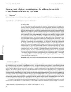 Geophys. J. Int, 308–323  doi: j.1365-246Xx Accuracy and efficiency considerations for wide-angle wavefield extrapolators and scattering operators