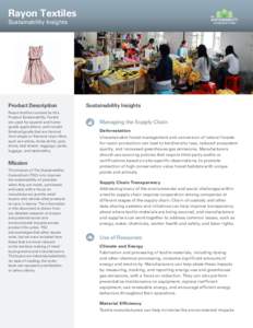 Rayon Textiles Sustainability Insights Product Description Rayon textiles covered by this Product Sustainability Toolkit