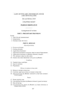 LAWS OF PITCAIRN, HENDERSON, DUCIE AND OENO ISLANDS Revised Edition 2010 CHAPTER XXXIV PAROLE ORDINANCE