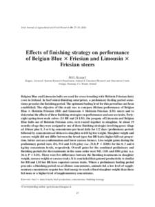 Irish Journal of Agricultural and Food Research 49: 27–39, 2010  Effects of finishing strategy on performance of Belgian Blue × Friesian and Limousin × Friesian steers M.G. Keane†