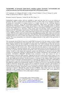 Sustainability of European maize-based cropping systems: Economic, environmental and social assessment of current and proposed innovative IPM-based systems V.P. Vasileiadis, A.C. Moonen, M. Sattin*, S. Otto, X. Pons, P. 