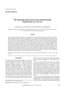 c Indian Academy of Sciences  REVIEW ARTICLE  The molecular genetic basis of age-related macular