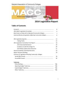 2014 Legislative Report Table of Contents Foreword…………………………………………………………………………….……………………..... 2014 MACC Legislative Committee…………………