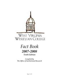 Fact Book[removed]Tenth Edition Compiled by The Office of Institutional Research