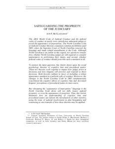 CITE AS 91 N.C. L. REV[removed]SAFEGUARDING THE PROPRIETY OF THE JUDICIARY * JON P. MCCLANAHAN ** The ABA Model Code of Judicial Conduct and the judicial