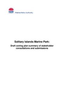Solitary Islands Marine Park: draft zoning plan summary of stakeholder consultation and submissions