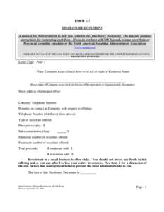 FORM U-7 DISCLOSURE DOCUMENT A manual has been prepared to help you complete this Disclosure Document. The manual contains instructions for completing each Item. If you do not have a SCOR Manual, contact your State or Pr