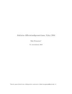 Johdatus differentiaaligeometriaan, Syksy 2004 Ilkka Holopainen1 15. marraskuuta 2012
