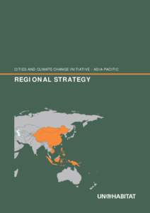 NAME OF THE CHAPTER  CITIES AND CLIMATE CHANGE INITIATIVE - ASIA-PACIFIC REGIONAL STRATEGY
