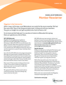 SUMMER[removed]MAGELLAN OF NEBRASKA Member Newsletter Magellan in the Community