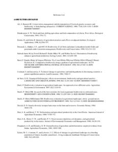 Reference List AGRICULTURE AND RANGE 1. Ali, S. Hasnain SE. Conservation, management and documentation of livestock genetic resources and biodiversity: A biotechnology perspective. CURRENT SCIENCE. 1999; 77(9):[removed] 