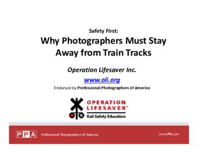 Microsoft PowerPoint - PPA_OLI_Photographers_and_Train_Tracks