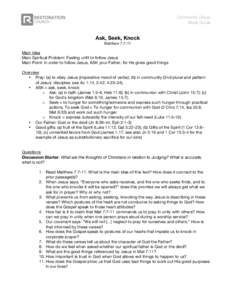 Community Group Study Guide Ask, Seek, Knock Matthew